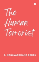 The Human Terrorist B0DYVLS82H Book Cover