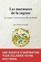 Les murmures de la sagesse: Un voyage à travers les proverbes du monde (French Edition) B0DT5P95Y8 Book Cover