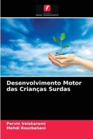 Desenvolvimento Motor das Crianças Surdas 6203636622 Book Cover