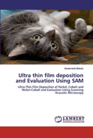 Ultra thin film deposition and Evaluation Using SAM 6139850118 Book Cover