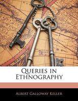 Queries in Ethnography 1348220104 Book Cover