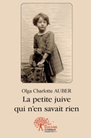 La petite juive qui n'en savait rien (French Edition) 2332504451 Book Cover