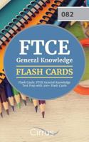 FTCE General Knowledge Flash Cards: FTCE General Knowledge Test Prep with 300+ Flash Cards 1635302137 Book Cover