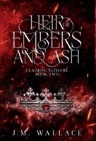 Heir of Embers and Ash 1737880660 Book Cover