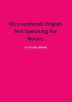 Occupational English Test Speaking for Nurses 1291839127 Book Cover