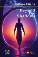 Beyond the Shadows 9786977335 Book Cover