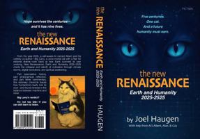 NEW RENAISSANCE: Earth and Humanity 2025-2525 B0G24NR5MR Book Cover
