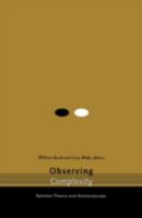 Observing Complexity: Systems Theory and Postmodernity 0816632987 Book Cover