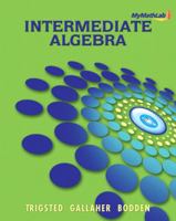 Mylab Math for Trigsted/Gallaher/Bodden Intermediate Algebra -- Access Card 0321645944 Book Cover