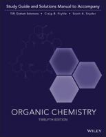 Organic Chemistry, Student Study Guide and Student Solutions Manual 0471351962 Book Cover