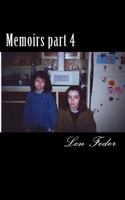 Memoirs part 4: 1987 - 1993 1466425318 Book Cover