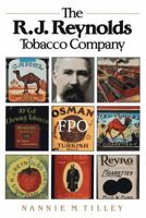 The R. J. Reynolds Tobacco Company 0807816426 Book Cover