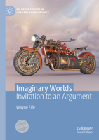 Imaginary Worlds: Invitation to an Argument 3031086406 Book Cover