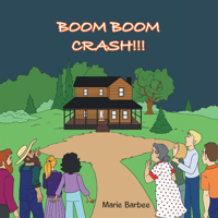 Boom Boom Crash 1728315611 Book Cover
