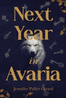 Next Year in Avaria 1966786557 Book Cover