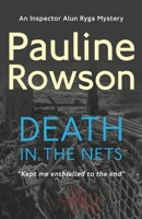 Death In The Nets: An Inspector Ryga Mystery 0955618967 Book Cover