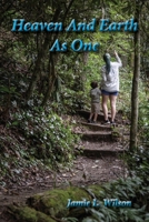 Heaven And Earth As One 0988807645 Book Cover