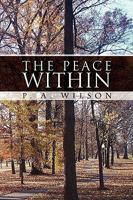 The Peace Within 1450015298 Book Cover