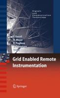 Grid Enabled Remote Instrumentation (Signals and Communication Technology) 0387096620 Book Cover