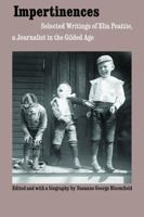 Impertinences: Selected Writings of Elia Peattie, a Journalist in the Gilded Age 0803287860 Book Cover