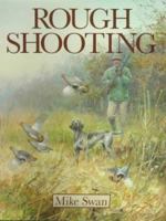 Rough Shooting 1840371889 Book Cover