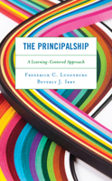 The Principalship: A Learning-centered Approach 1538123959 Book Cover