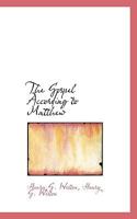 The Gospel According to Matthew 1116484501 Book Cover