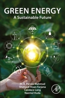 Green Energy: A Sustainable Future 0323859534 Book Cover