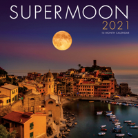 2021 Supermoon 16-Month Wall Calendar 1531910394 Book Cover