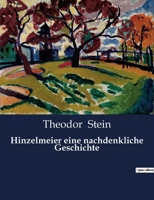 Hinzelmeier eine nachdenkliche Geschichte 2385085488 Book Cover