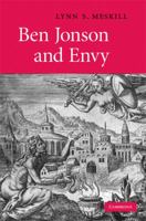 Ben Jonson and Envy 1107406633 Book Cover