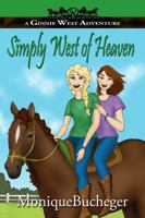 Simply West of Heaven 193999313X Book Cover