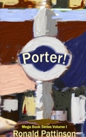 Porter! 9490270148 Book Cover