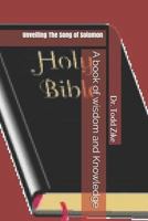 Unveiling The Song of Solomon 1729407188 Book Cover