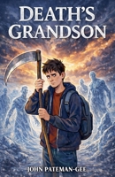 Death's Grandson B0GY3SQ5QL Book Cover