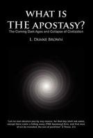 What Is the Apostasy? 0984520813 Book Cover