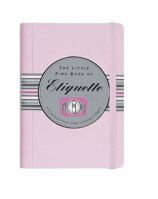 Little Pink Book of Etiquette (Little Pink Books) 1593599005 Book Cover
