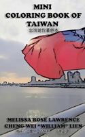 Mini Coloring Book of Taiwan 1983930849 Book Cover