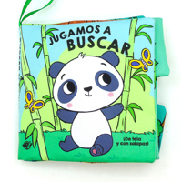 Jugamos a buscar / Let's Play Peek-a-Boo (Spanish Edition): Libro de tela suave en español para bebés entre 0 y 36 meses. Interactivo, con solapas, ... y un espejo. 841989852X Book Cover
