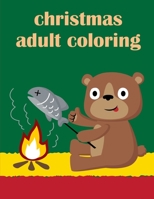 Christmas Adult Coloring: A Funny Coloring Pages for Animal Lovers for Stress Relief & Relaxation 1678546879 Book Cover