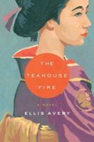 The Teahouse Fire 159448273X Book Cover