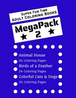 Super Fun Time MEGAPACK 2 - Adult Coloring Books: 3 Adult Coloring Books in 1 for the Price of 2 - For Teens & Adults - Packed with 82 Pages of ... 8.5" x 11' Format B08RH7MMPF Book Cover