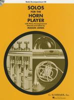 Solos for the Horn Player Book & CD 1617806234 Book Cover