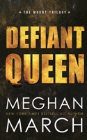 Defiant Queen 194379605X Book Cover