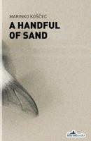 A Handful of Sand 1908236078 Book Cover