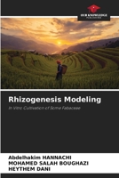 Rhizogenesis Modeling 6207444930 Book Cover