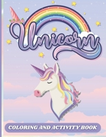 UNICORN: COLORING AND ACTIVITY BOOK B09CRSNMZ7 Book Cover