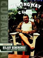 Hemingway in Cuba 159071010X Book Cover