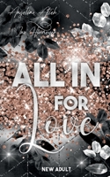 All In for Love 3756219224 Book Cover