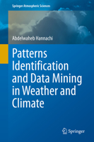 Patterns Identification and Data Mining in Weather and Climate 3030670724 Book Cover